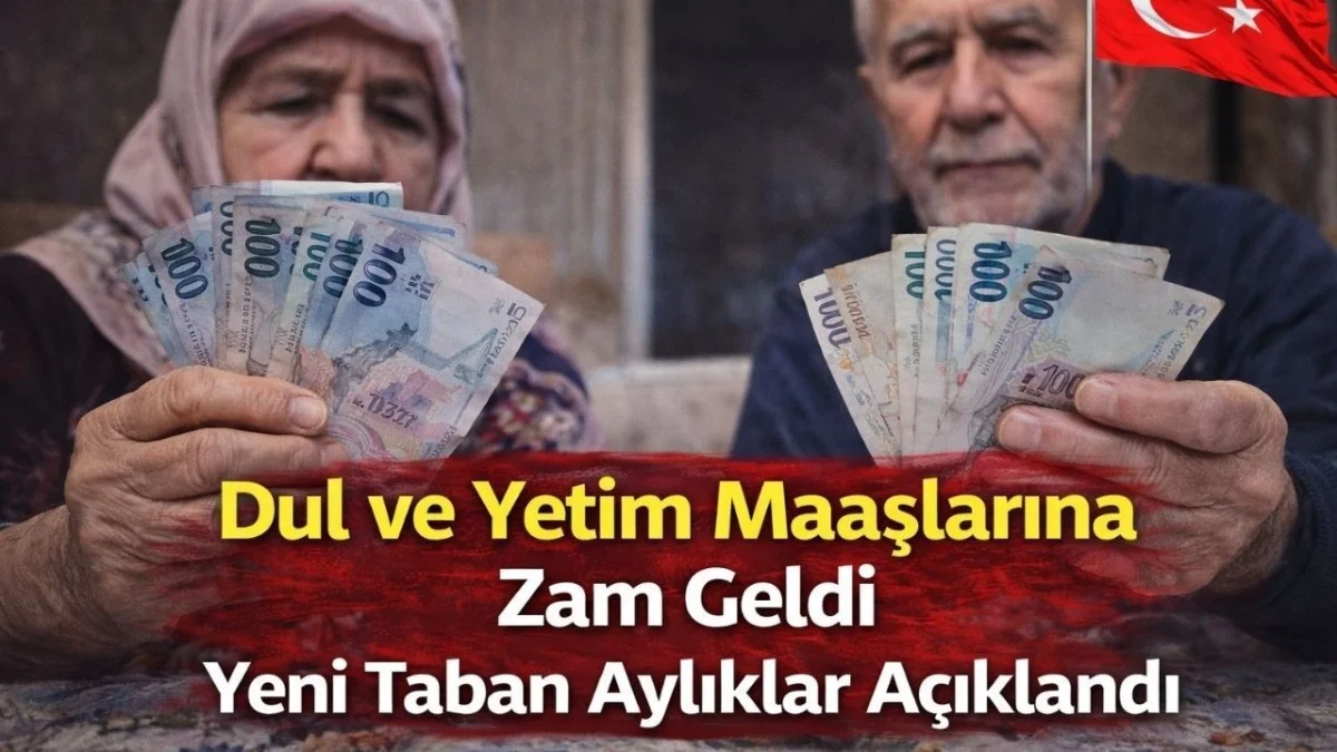Dul ve Yetim Aylıkları Yükseldi! Zamlı Maaş Detayları Açıklandı